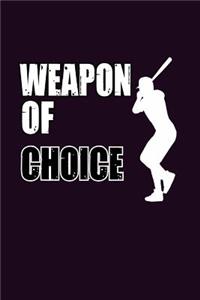 Weapon Of Choice
