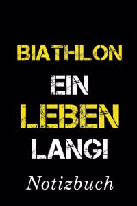 Biathlon Ein Leben Lang Notizbuch
