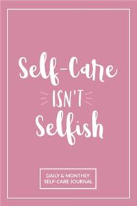 Self-Care Isn't Selfish