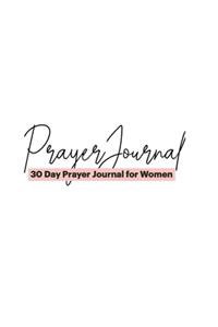 30 Day Prayer Journal For Women
