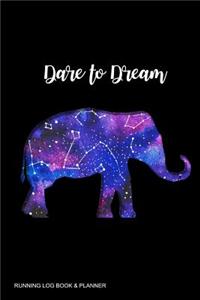Dare to Dream