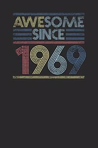 Awesome Since 1969