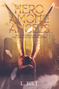 Hero Among Angels