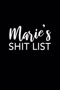 Marie's Shit List