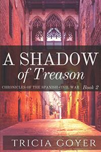Shadow of Treason