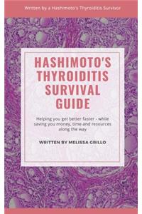 Hashimoto's Thyroiditis Survival Guide