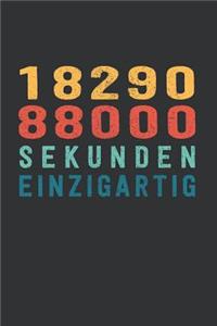 1 829 088 000 Sekunden Einzigartig