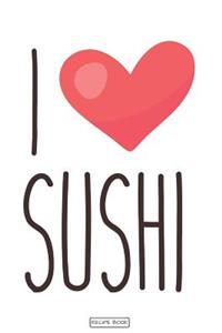 I Love Sushi