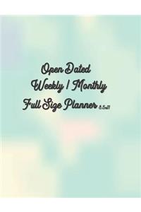 Open Dated Weekly / Monthly Full Size 8.5x11 Planner