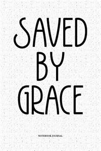 Saved By Grace