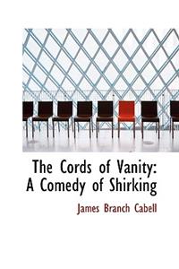 The Cords of Vanity