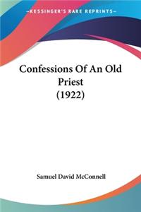 Confessions Of An Old Priest (1922)