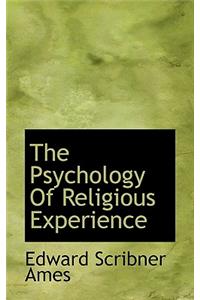 The Psychology of Religious Experience