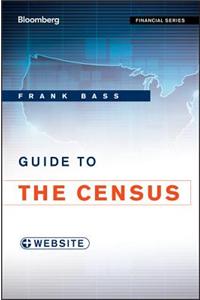 Guide to the Census, + Website