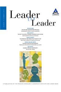 Leader to Leader (Ltl), Volume 73, Summer 2014