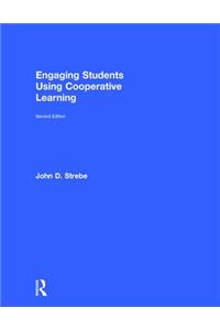 Engaging Students Using Cooperative Learning
