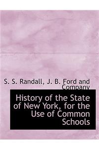 History of the State of New York, for the Use of Common Schools