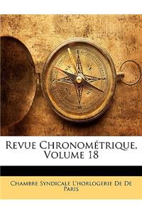 Revue Chronométrique, Volume 18