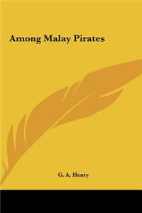 Among Malay Pirates