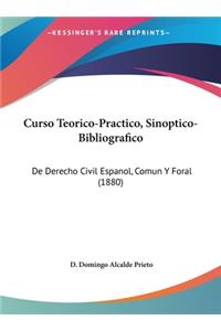 Curso Teorico-Practico, Sinoptico-Bibliografico