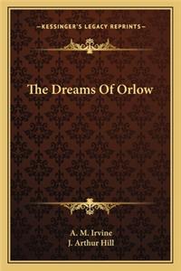 Dreams of Orlow