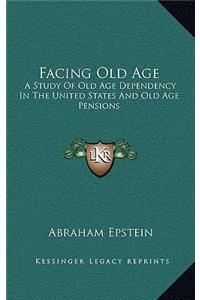 Facing Old Age