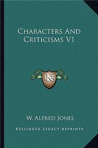 Characters And Criticisms V1
