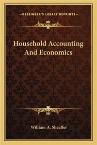 Household Accounting and Economics