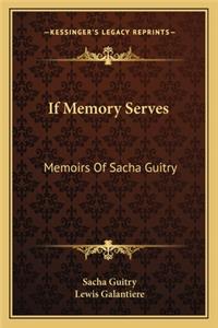 If Memory Serves