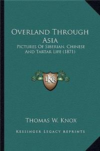 Overland Through Asia