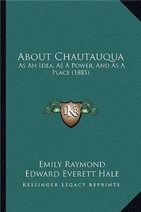 About Chautauqua