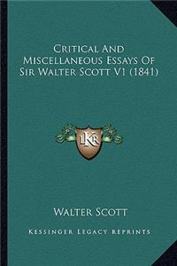 Critical and Miscellaneous Essays of Sir Walter Scott V1 (1841)