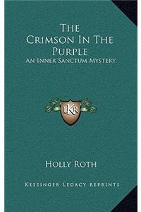 The Crimson In The Purple