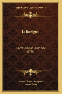 Le Rossignol