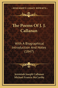 The Poems Of J. J. Callanan