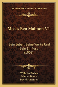 Moses Ben Maimon V1