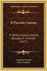 Il Piccolo Carena