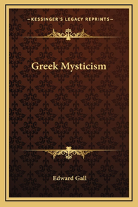 Greek Mysticism