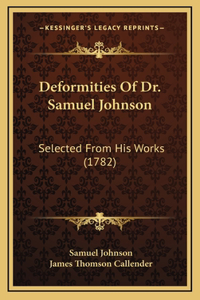 Deformities Of Dr. Samuel Johnson