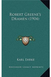 Robert Greene's Dramen (1904)