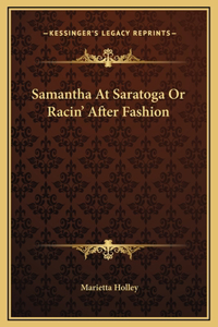 Samantha At Saratoga Or Racin' After Fashion