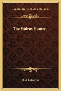 The Walrus Hunters