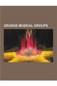 Grunge Musical Groups