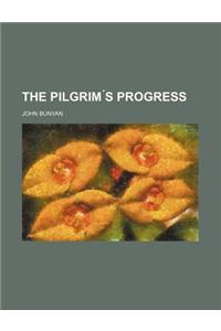 The Pilgrim S Progress