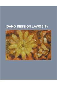 Idaho Session Laws (15)