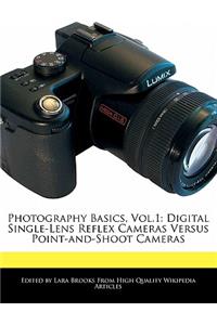 Photography Basics, Vol.1