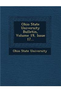 Ohio State University Bulletin, Volume 19, Issue 17...
