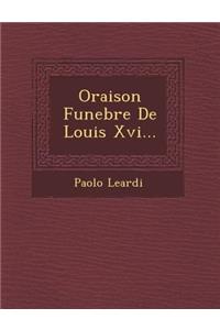 Oraison Funebre de Louis XVI...