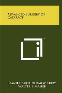 Advanced Surgery of Cataract