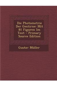 Die Photometrie Der Gestirne